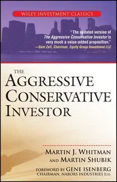 The Aggressive Conservative Investor Summary