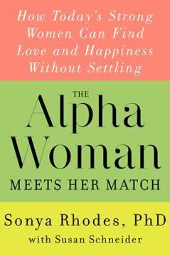 The Alpha Woman Meets Her Match Summary