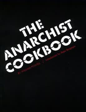 The Anarchist Cookbook Summary
