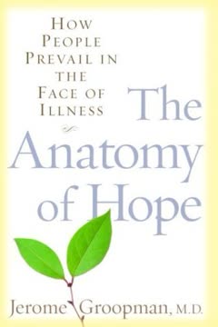 The Anatomy of Hope Summary