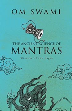 The Ancient Science of Mantras Summary