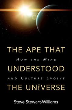 The Ape that Understood the Universe Summary