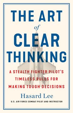 The Art of Clear Thinking Summary