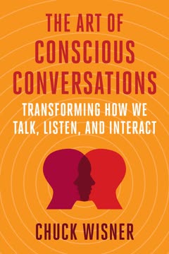 The Art of Conscious Conversations Summary