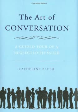 The Art of Conversation Summary