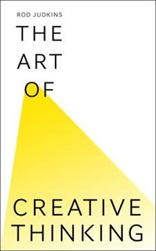 The Art of Creative Thinking Summary
