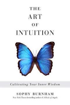 The Art of Intuition Summary