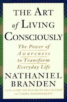 The Art of Living Consciously Summary
