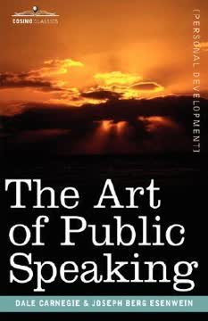The Art of Public Speaking Summary