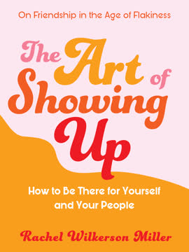 The Art of Showing Up Summary