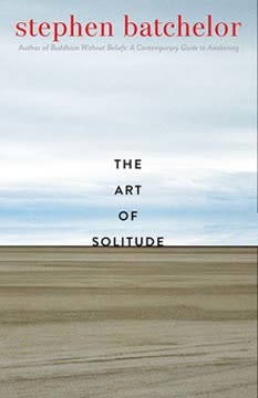 The Art of Solitude Summary