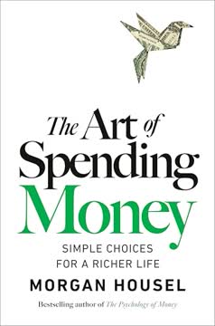 The Art of Spending Money Summary