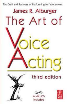 The Art of Voice Acting Summary