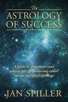 The Astrology of Success Summary