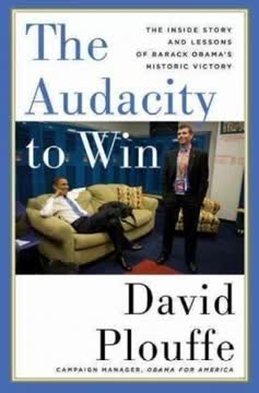 The Audacity to Win Summary
