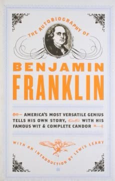 The Autobiography of Benjamin Franklin Summary