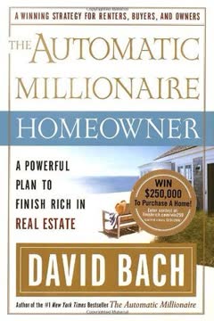 The Automatic Millionaire Homeowner Summary