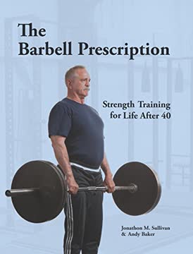The Barbell Prescription Summary
