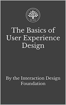 The Basics of User Experience Design Summary
