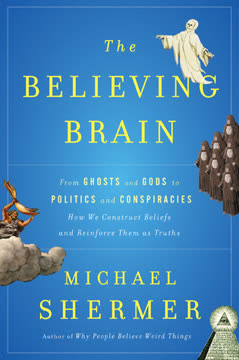 The Believing Brain Summary
