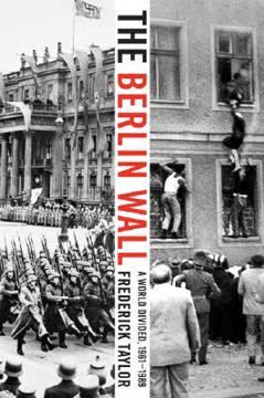 The Berlin Wall Summary
