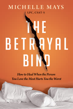 The Betrayal Bind Summary