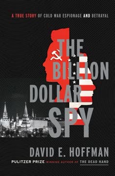 The Billion Dollar Spy Summary