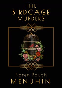 The Birdcage Murders Summary