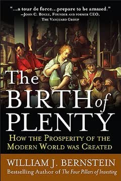 The Birth of Plenty Summary
