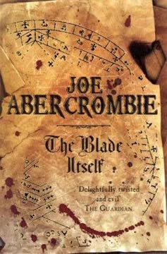 The Blade Itself Summary