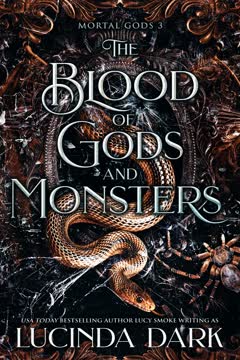 The Blood of Gods and Monsters Summary