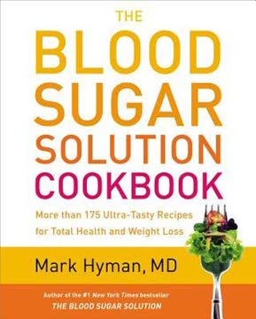 The Blood Sugar Solution Cookbook Summary