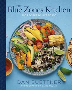The Blue Zones Kitchen Summary