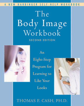 The Body Image Workbook Summary