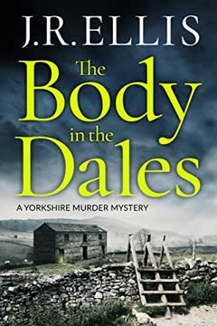The Body in the Dales Summary