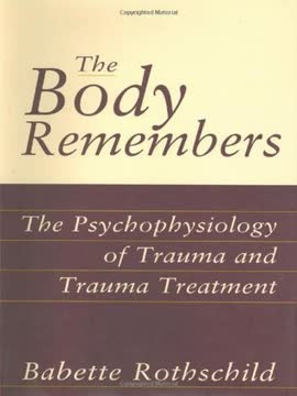 The Body Remembers Summary