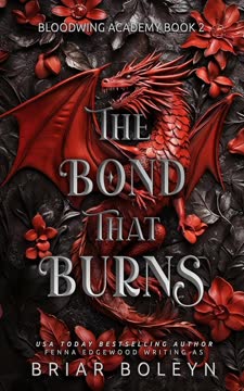 The Bond That Burns Summary