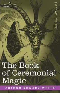 The Book of Ceremonial Magic Summary