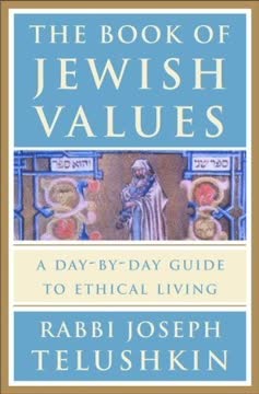 The Book of Jewish Values Summary