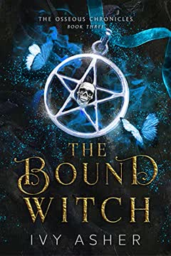 The Bound Witch Summary