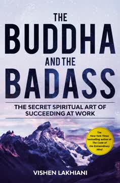 The Buddha and the Badass Summary