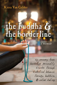 The Buddha and the Borderline Summary