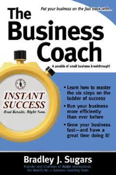 The Business Coach (Instant Success) Summary