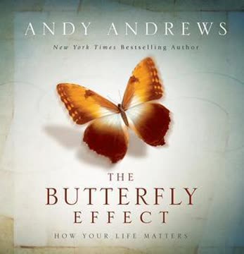 The Butterfly Effect Summary
