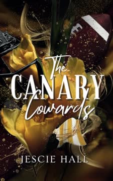 The Canary Cowards Summary