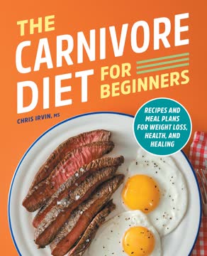 The Carnivore Diet for Beginners Summary