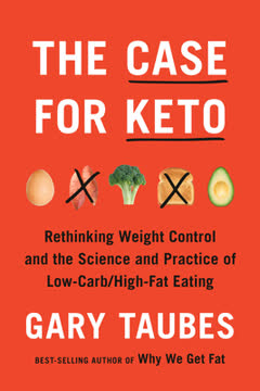 The Case for Keto Summary
