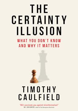 The Certainty Illusion Summary