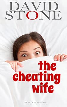 The Cheating Wife by David     Stone
