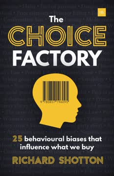 The Choice Factory Summary